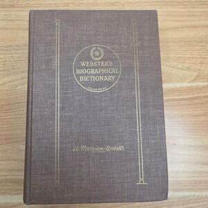 Websters Biographical‎ Dictionary First Edition 1957 Merriam Webster Hardcover